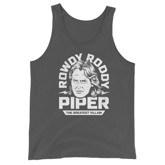 [Color:Asphalt] Rowdy Roddy Piper "The Greatest Villain" Tank Top