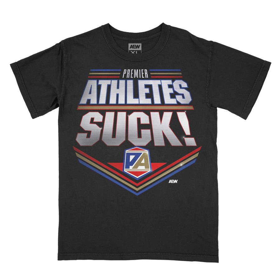 Premier Athletes SUCK! T-Shirt T-Shirt PW Catalog
