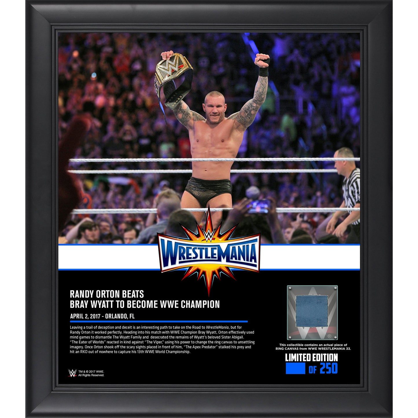 Randy Orton Framed 15" x 17" WrestleMania 33 Collage with a Piece of Match-Used Canvas - Limited Edition of 250