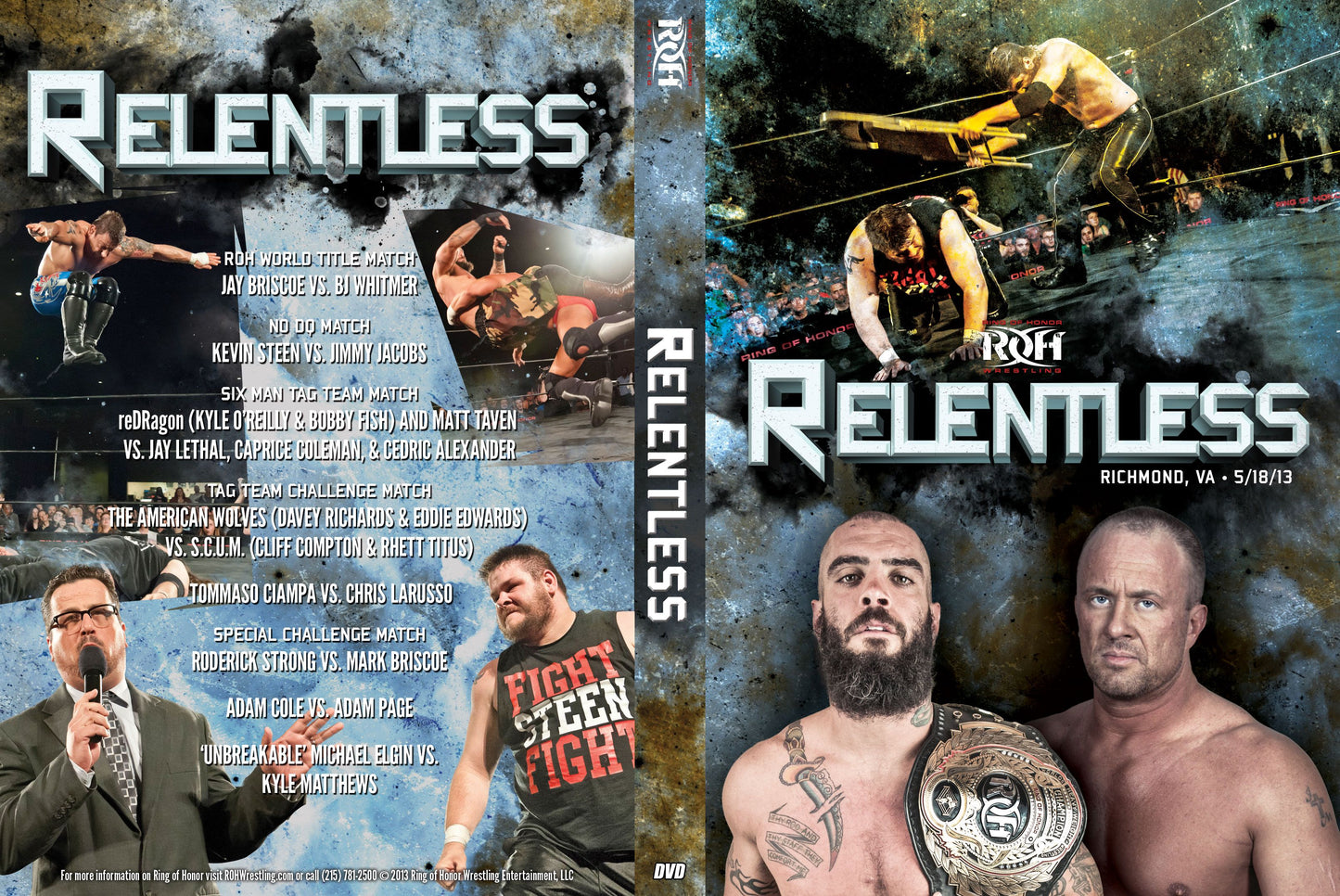 Relentless- Richmond, VA 5/18/13 (DVD)