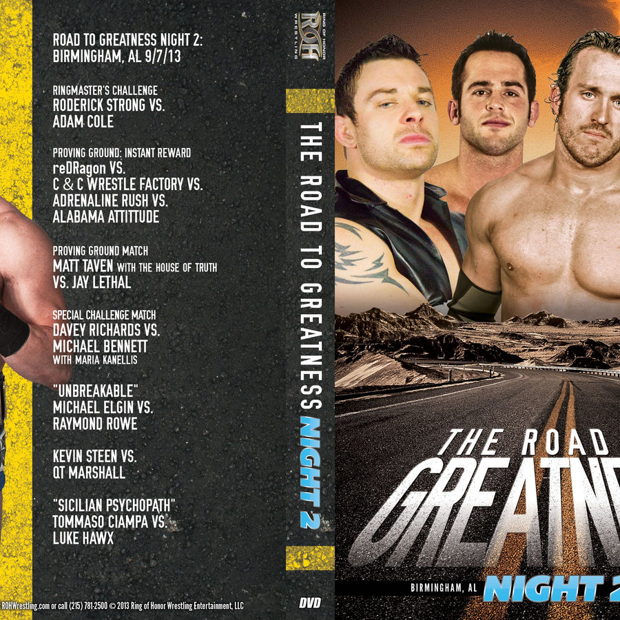The Road To Greatness Night 2- Birmingham, AL 9/7/13 (DVD)