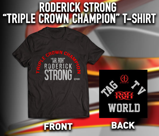 Roderick Strong Triple Crown Champion T-Shirt