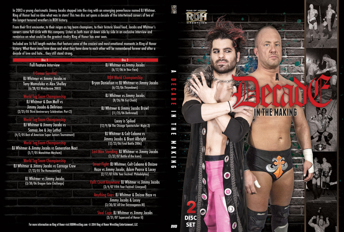 A DECADE IN THE MAKING: Jimmy Jacobs & BJ Whitmer Story