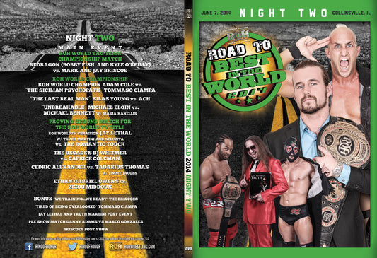 06/07/14 Road TO Bitw '14 Night 2 - Collinsville, IL (DVD)