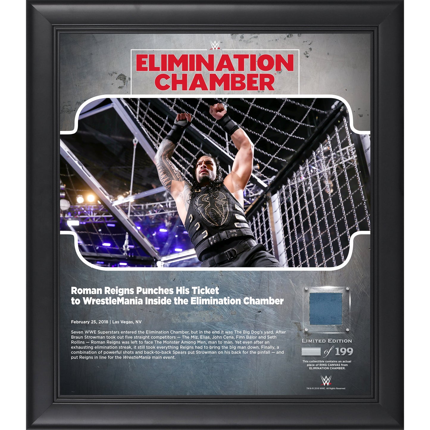 Roman Reigns Framed 15" x 17" 2018 Elimination Chamber Collage with a Piece of Match-Used Canvas - Limited Edition of 199