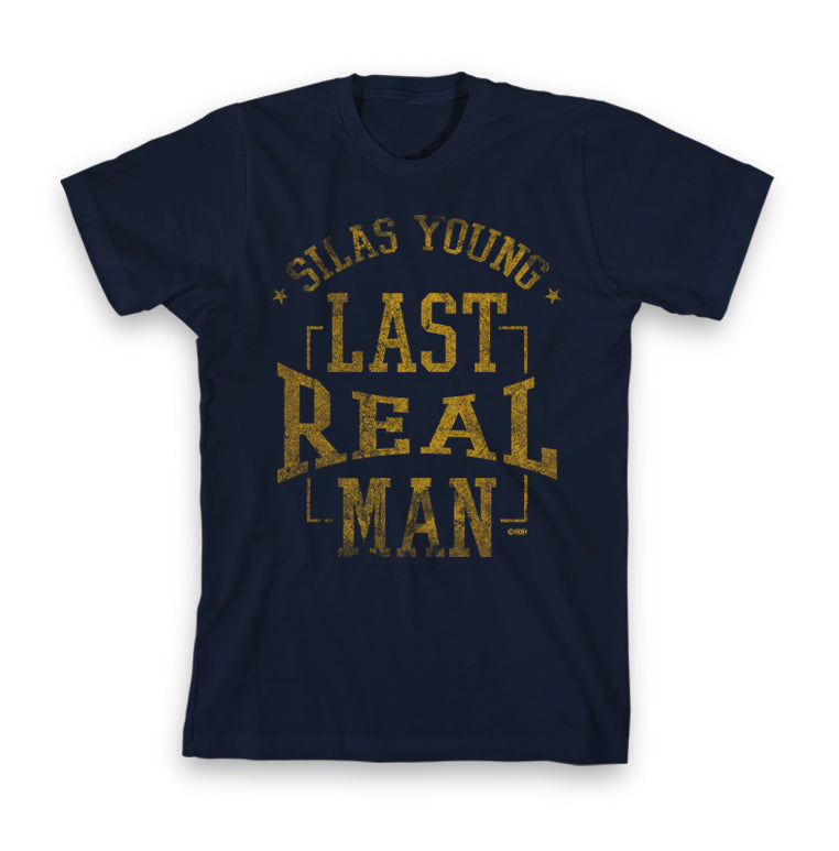 SILAS YOUNG "LAST REAL MAN" T-SHIRT