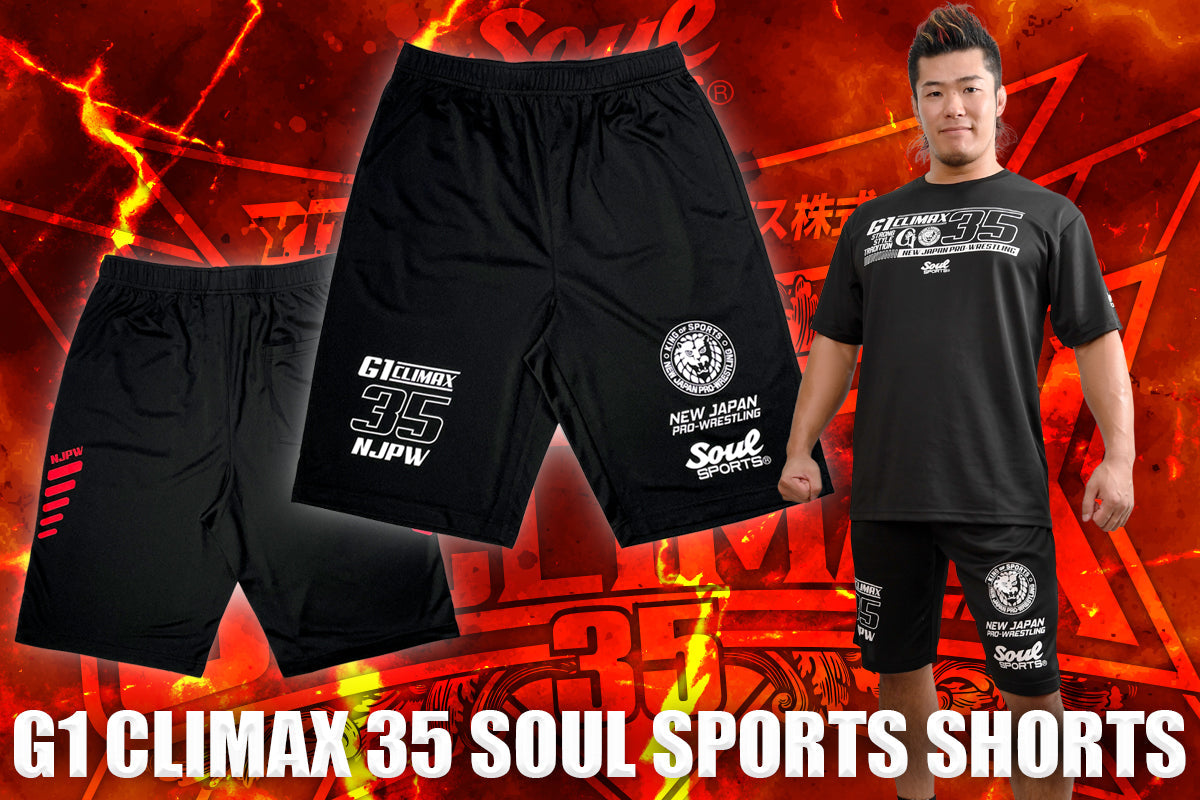 G1 CLIMAX 35 SOUL SPORTS Shorts Shorts PW Catalog