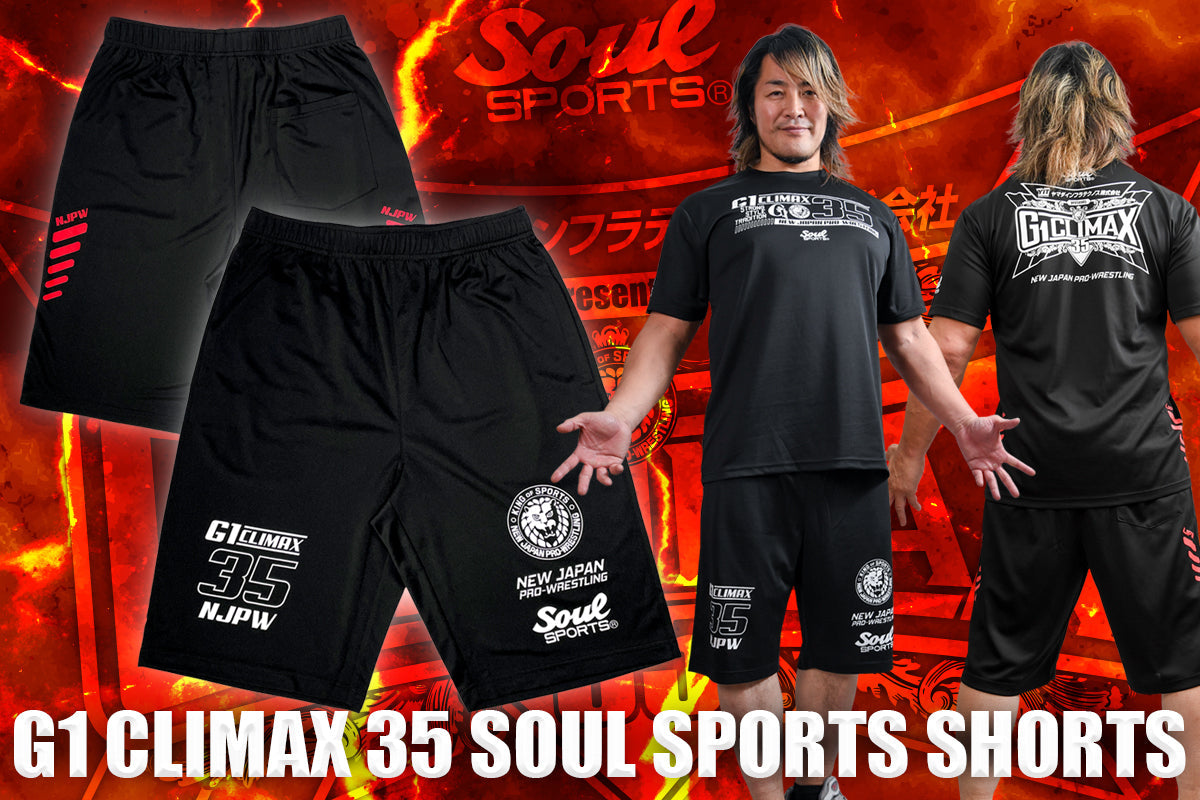 G1 CLIMAX 35 SOUL SPORTS Shorts Shorts PW Catalog
