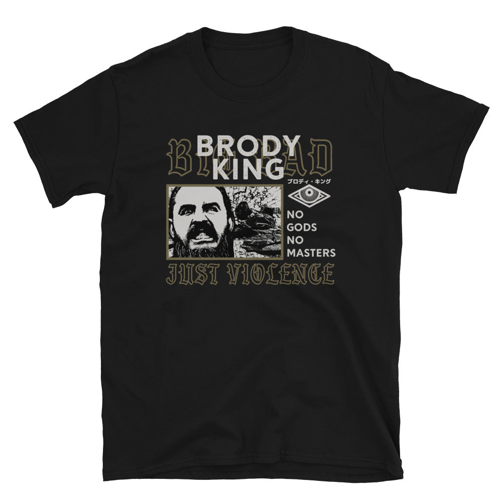 Brody King - Big Bad Brody King T-Shirt T-Shirt PW Catalog
