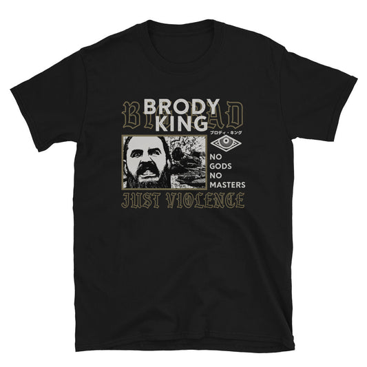 Brody King - Big Bad Brody King T-Shirt T-Shirt PW Catalog