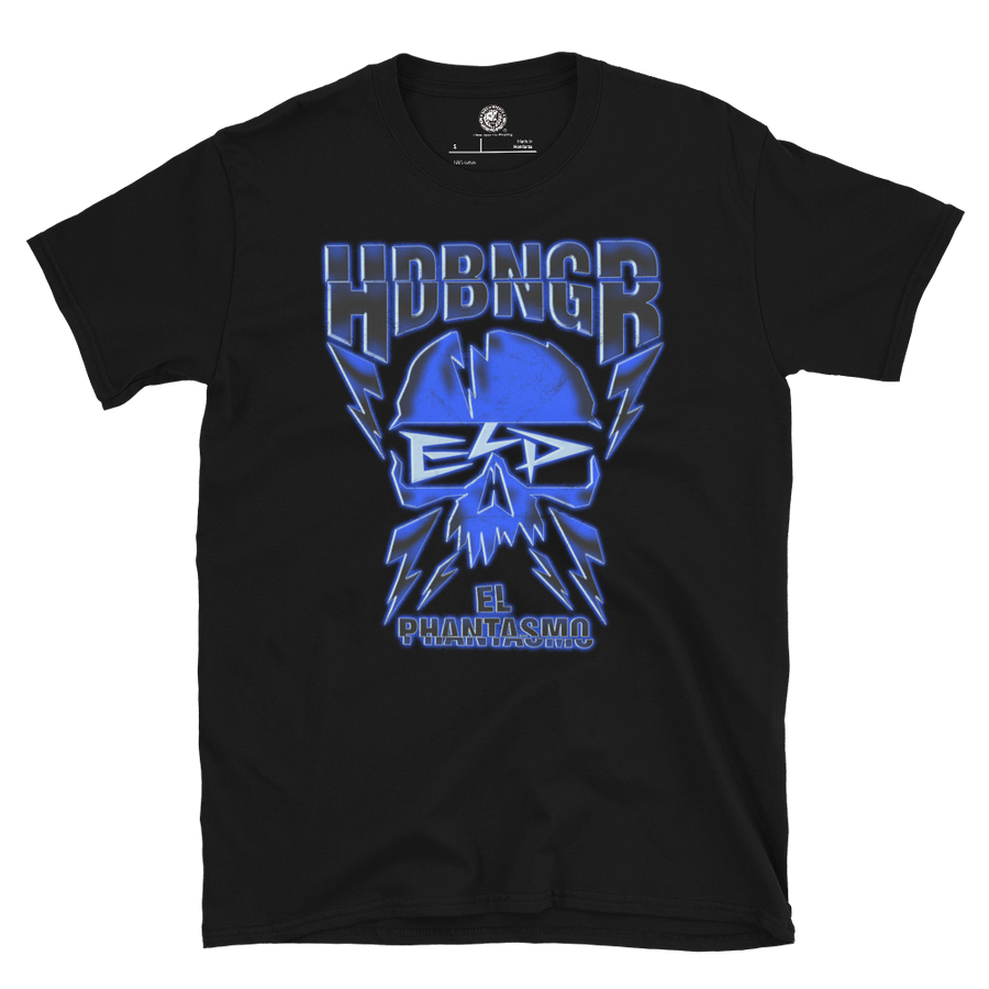 El Phantasmo - HDBNGR T-Shirt T-Shirt PW Catalog