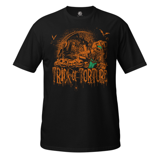 House of Torture - Trick or Torture T-Shirt T-Shirt PW Catalog