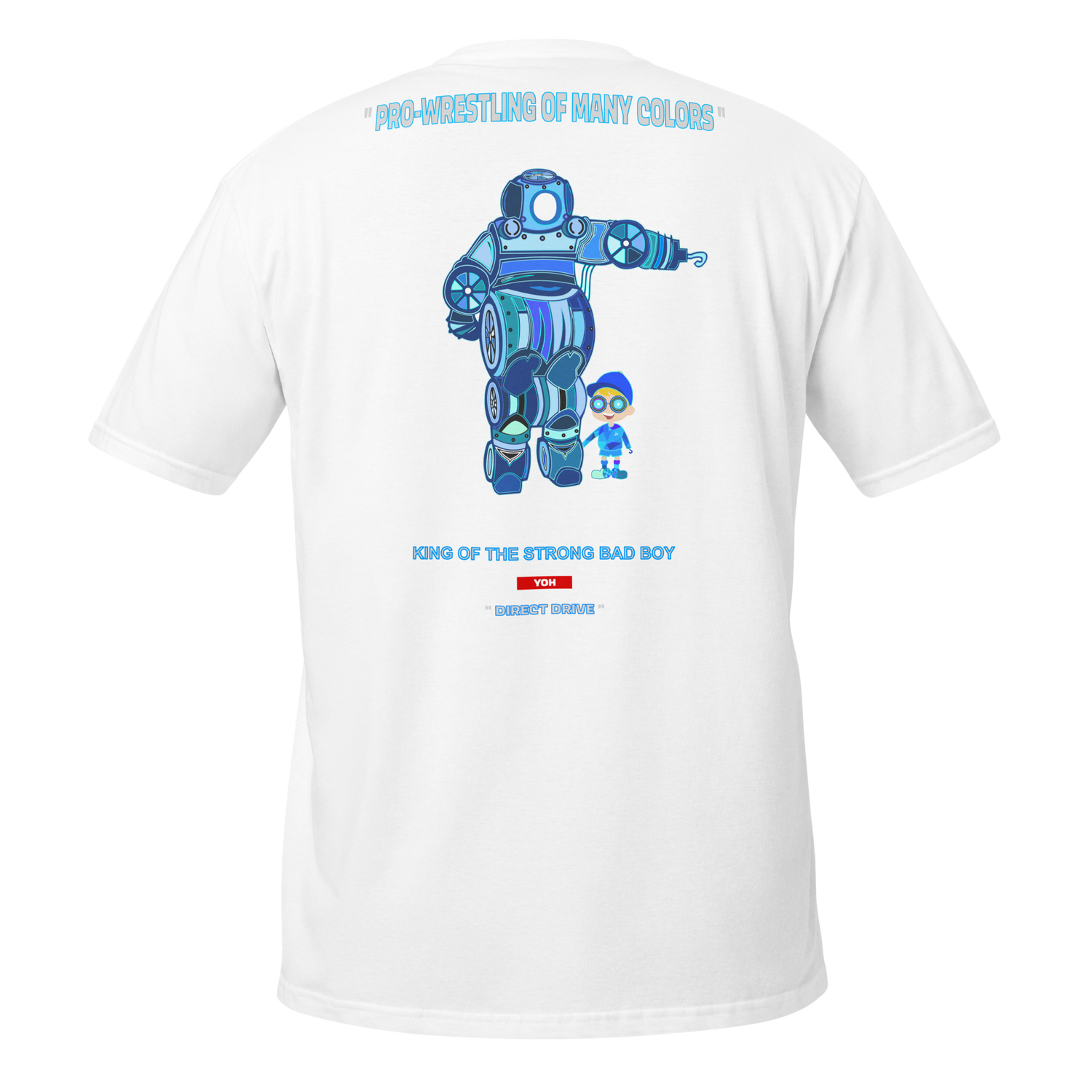 YOH - King of the Strong Bad Boy T-Shirt (White) T-Shirt PW Catalog