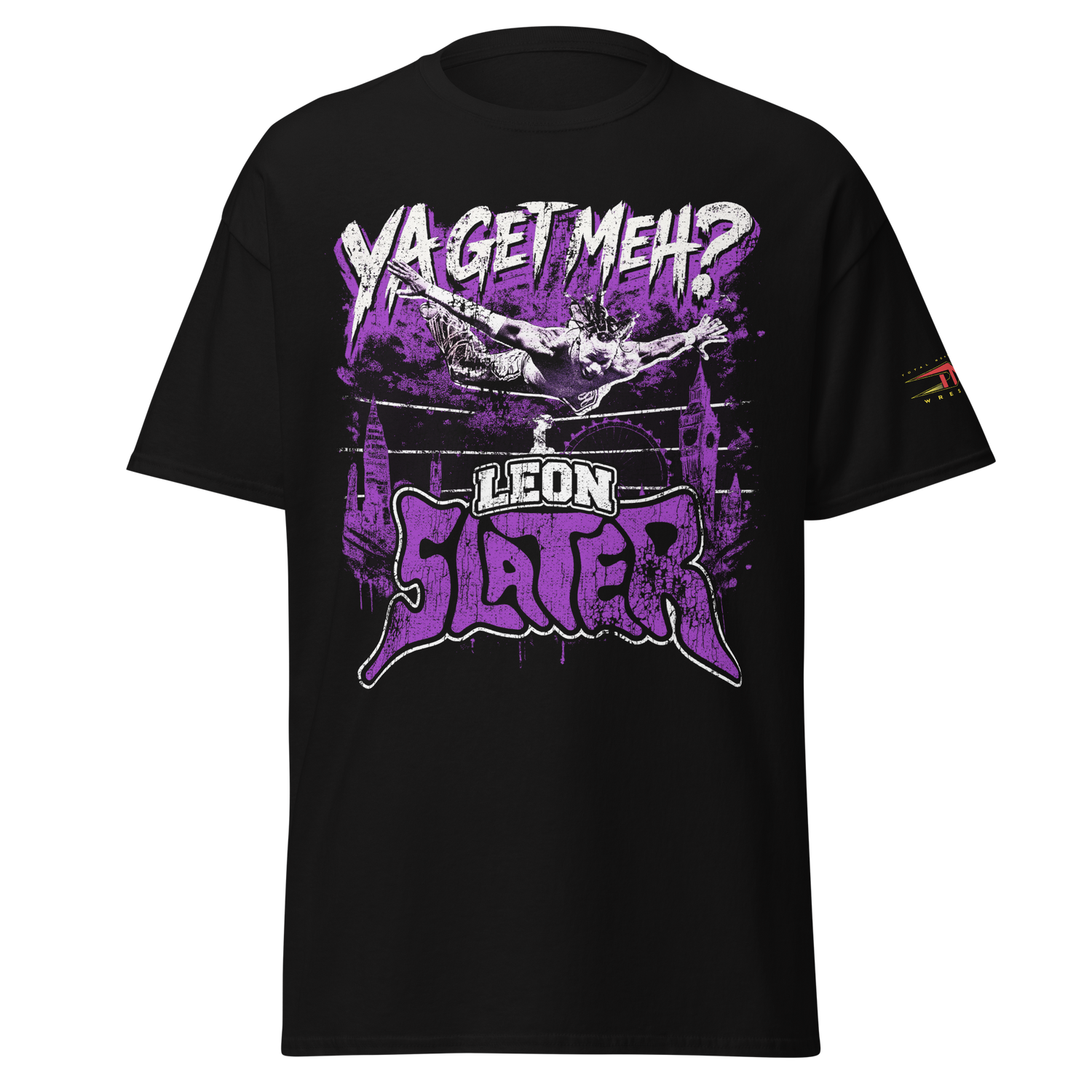 Leon Slater "Ya Get Meh" T-Shirt T-Shirt PW Catalog