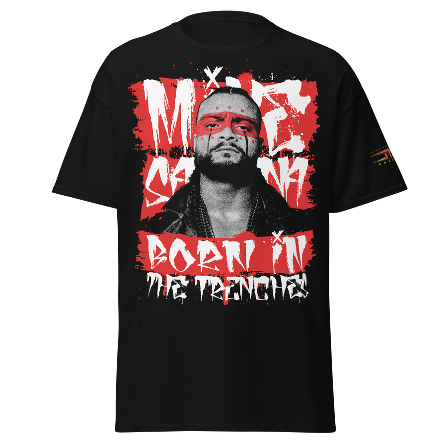 Mike Santana "Born In The Trenches" T-Shirt T-Shirt PW Catalog