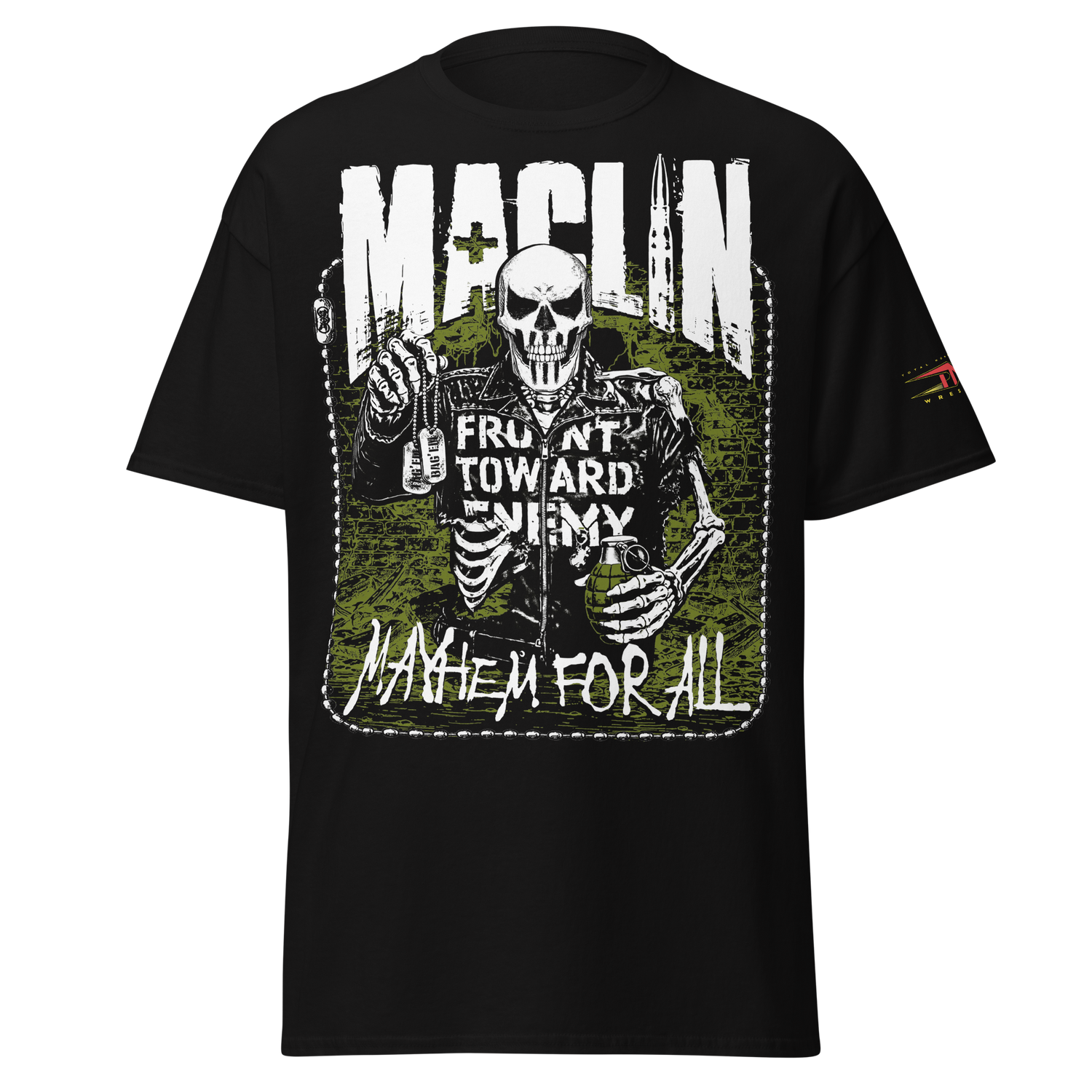 Steve Maclin "Mayhem For All" T-Shirt T-Shirt PW Catalog
