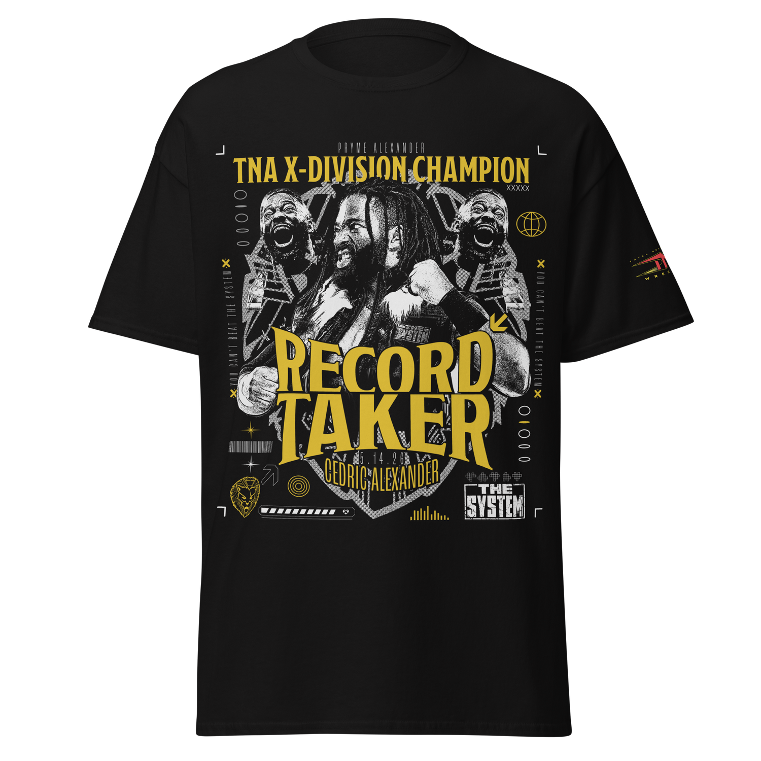 Cedric Alexander "Record Taker" T-Shirt T-Shirt PW Catalog