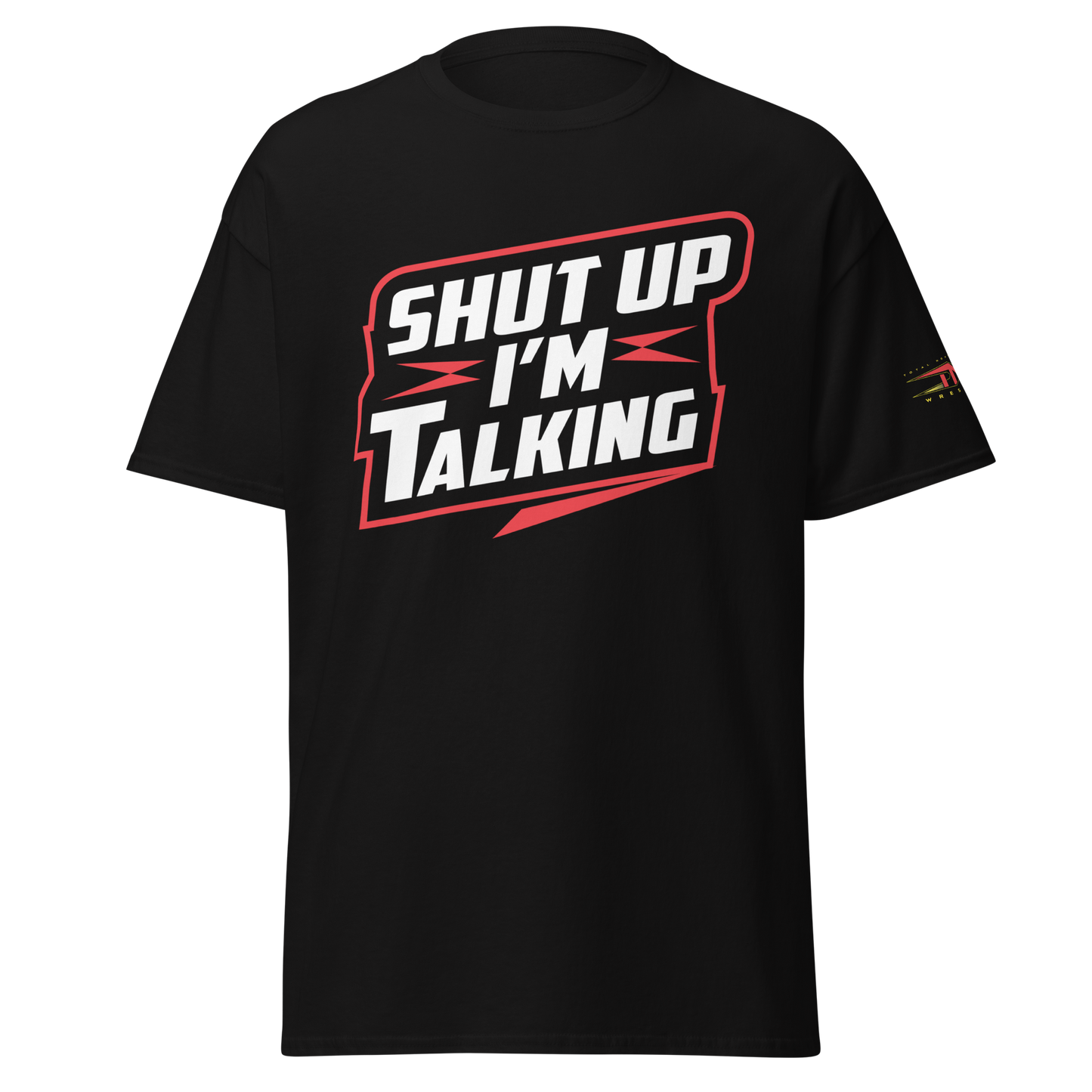 Daria Rae "Shut Up I'm Talking" T-Shirt T-Shirt PW Catalog