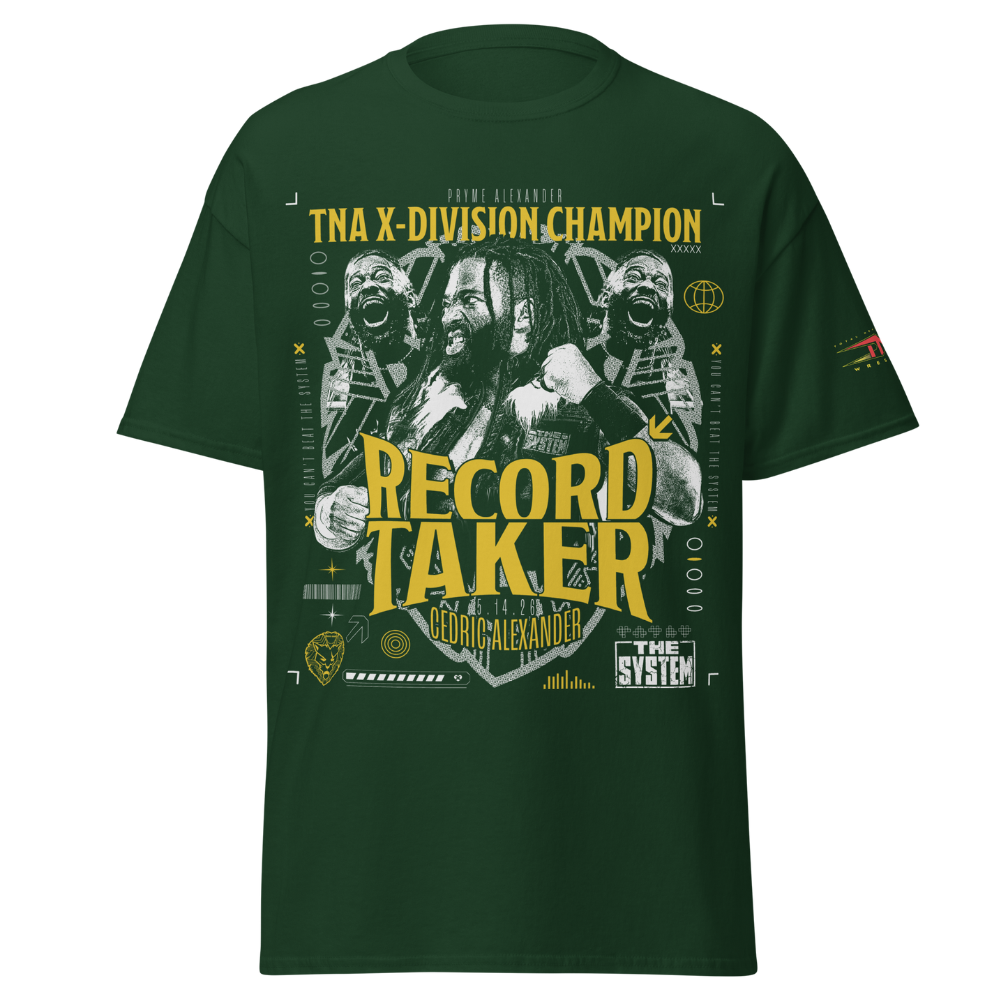 Cedric Alexander "Record Taker" T-Shirt T-Shirt PW Catalog