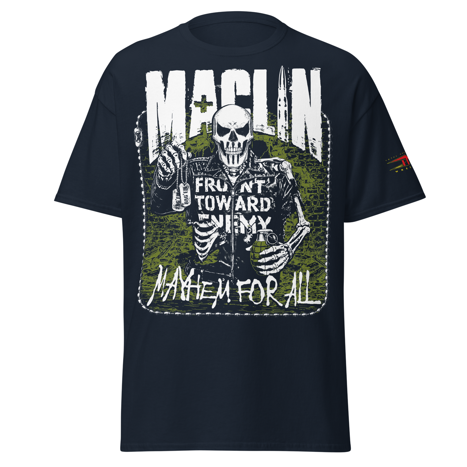 Steve Maclin "Mayhem For All" T-Shirt T-Shirt PW Catalog