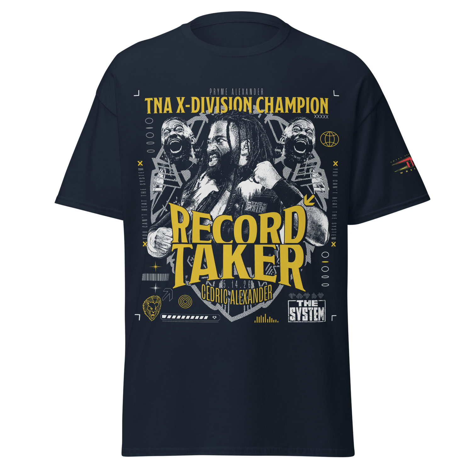 Cedric Alexander "Record Taker" T-Shirt T-Shirt PW Catalog