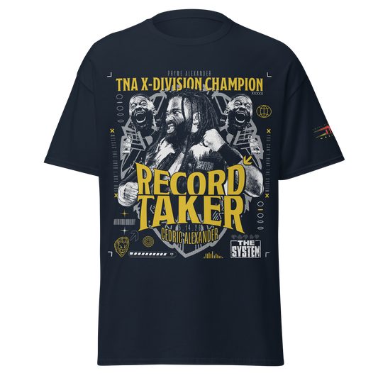 Cedric Alexander "Record Taker" T-Shirt T-Shirt PW Catalog