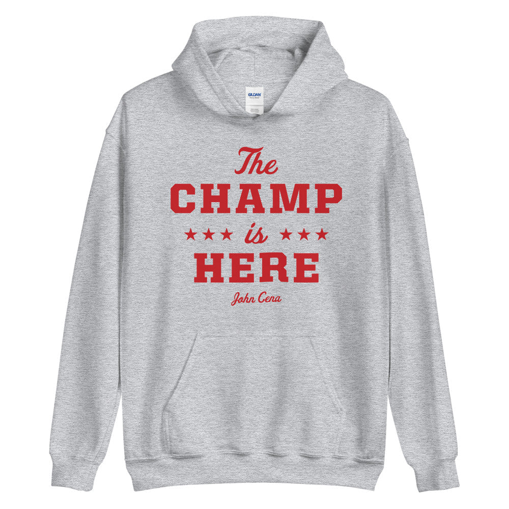 John Cena "The Champ is Here" Pullover Hoodie Sweatshirt