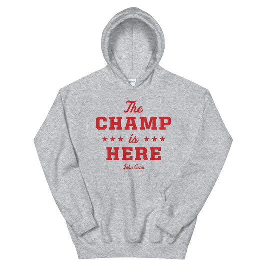 John Cena "The Champ is Here" Pullover Hoodie Sweatshirt