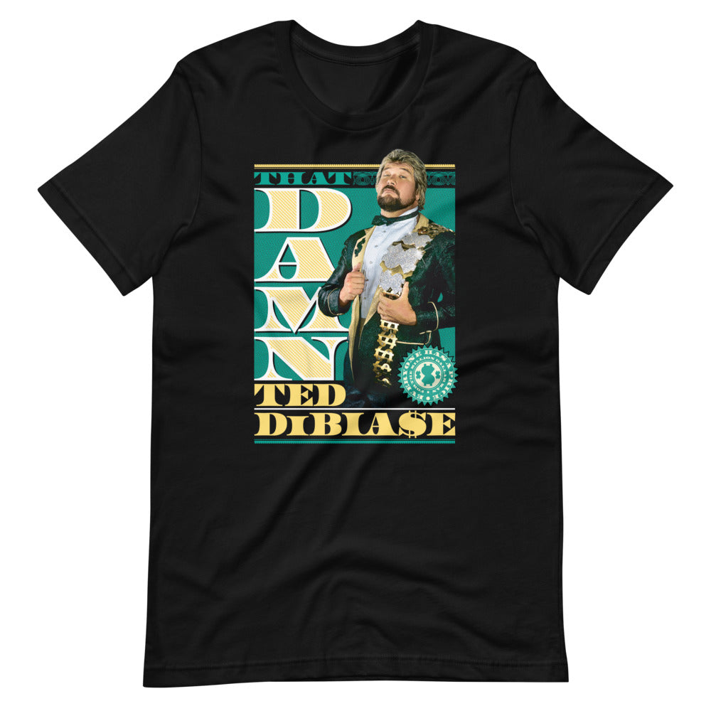 [Color:Black] Ted DiBiase "That Damn Ted BiBiase" T-Shirt