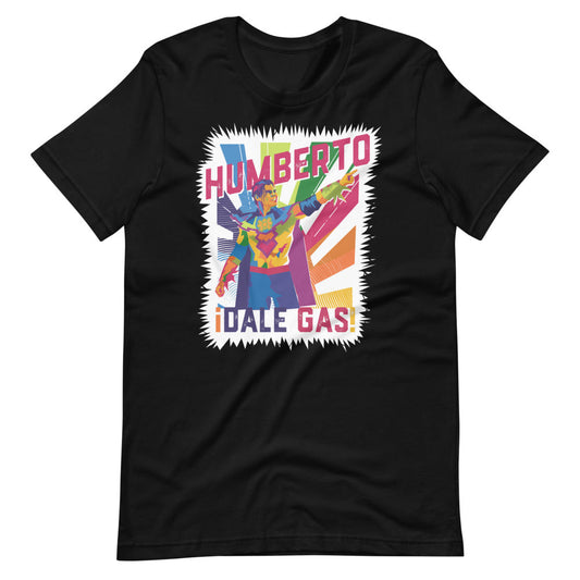 Humberto Carillo "Dale Gas" T-Shirt