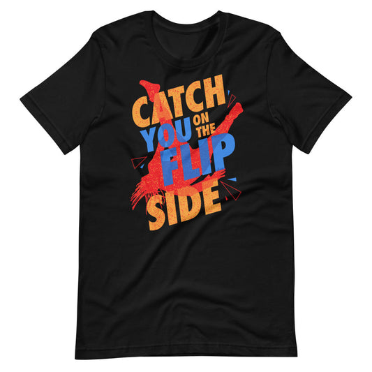 Reggie "Catch You on the Flip Side" T-Shirt T-Shirt Black PWcatalog