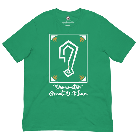 Great O-Khan - Green Dominator T-Shirt T-Shirt PW Catalog