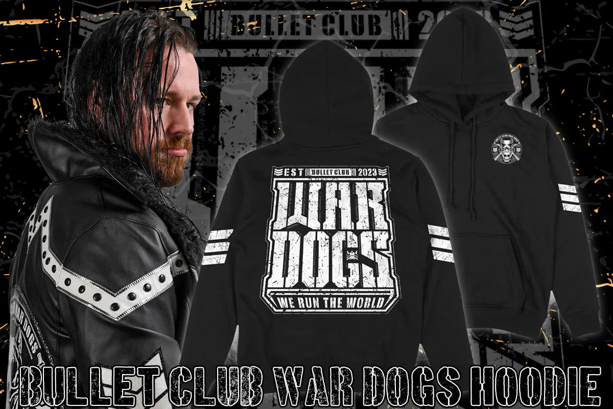 Bullet Club War Dogs "We Run The World" Pullover hoodie Hoodie PW Catalog