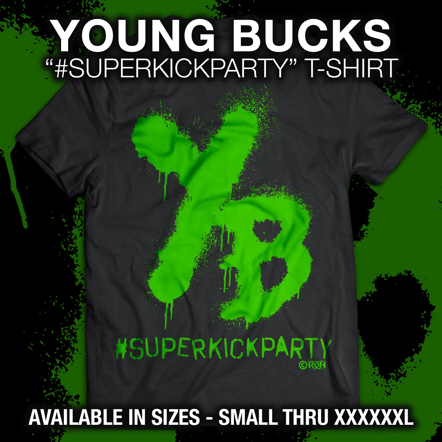 YOUNG BUCKS "#SUPERKICKPARTY" T-SHIRT