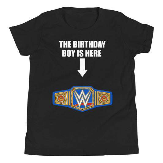 Universal Championship "Birthday Boy is Here" Youth T-Shirt