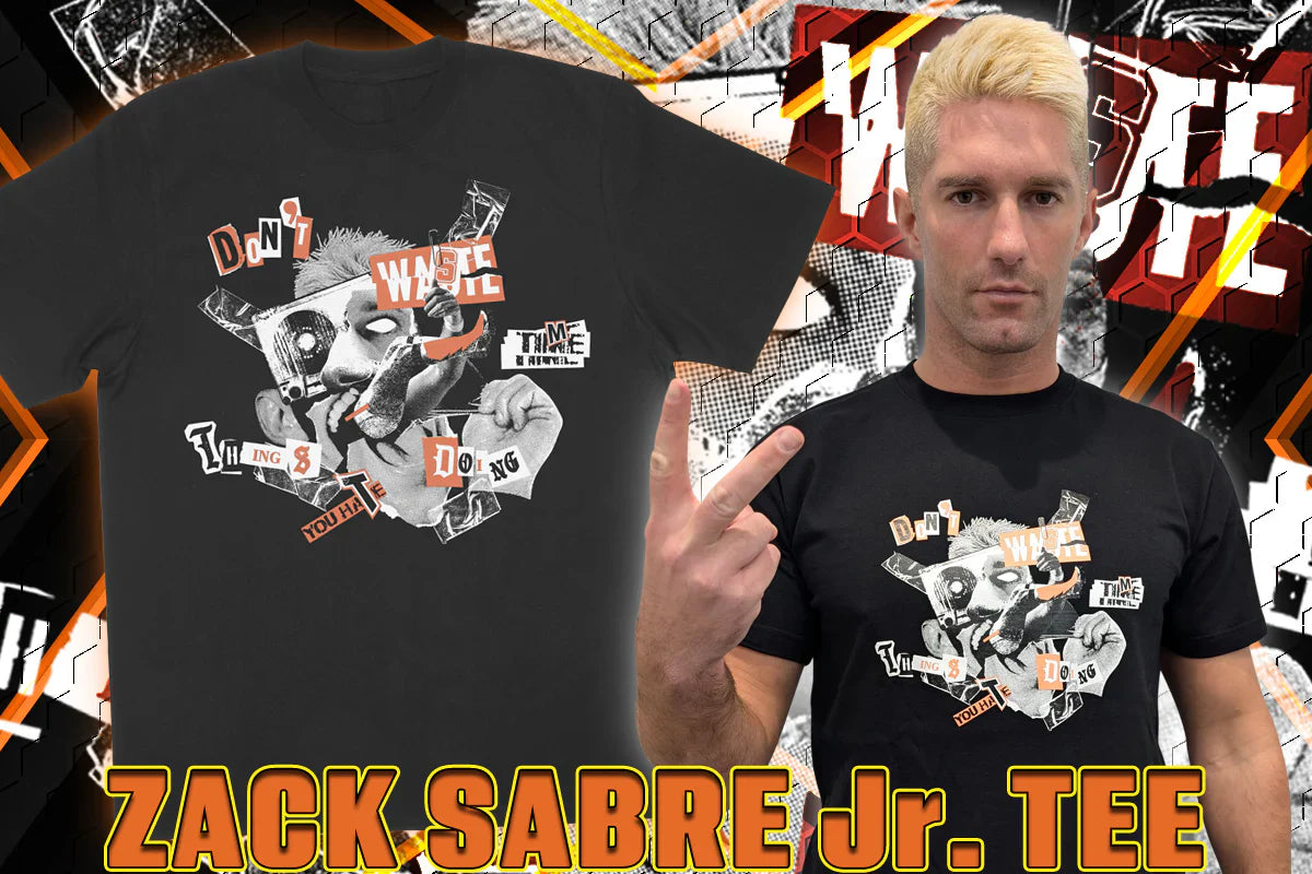 Zack Sabre Jr. "Don't waste time doing things you hate" T-shirt T-Shirt PW Catalog