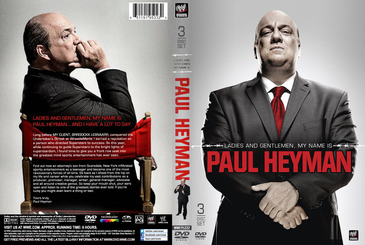 ladies and gentlemen my name is paul heyman