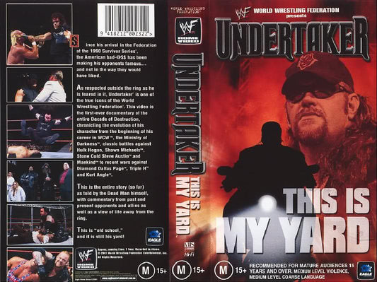 Undertaker This Is My Yard