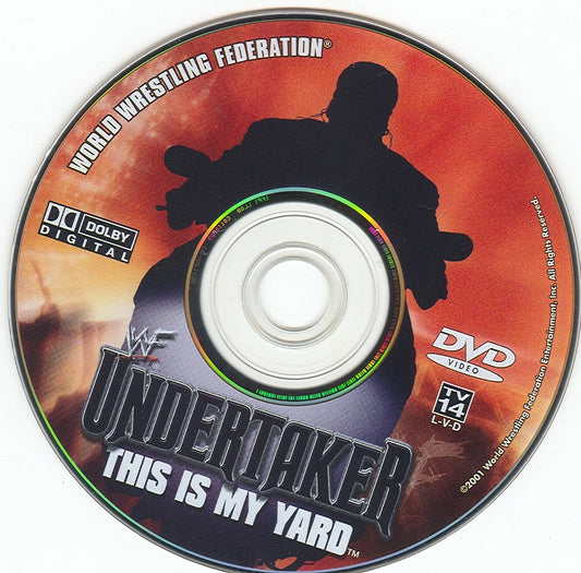undertaker this is my yard wwf