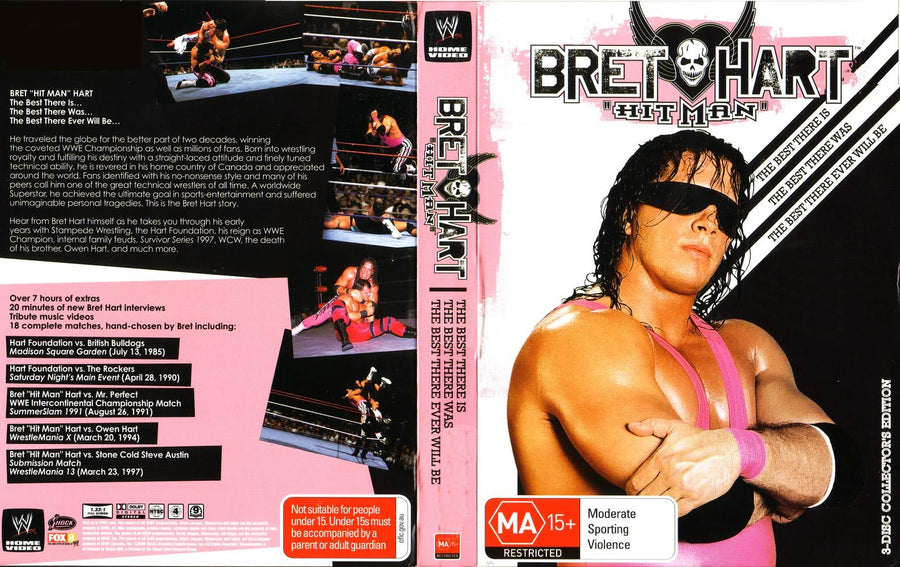 Bret Hitman Hart the Best There Is the Best There Was the Best There Ever Will Be