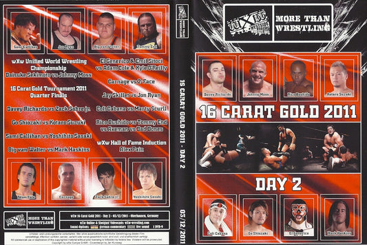 16 carat gold 2011 day 2