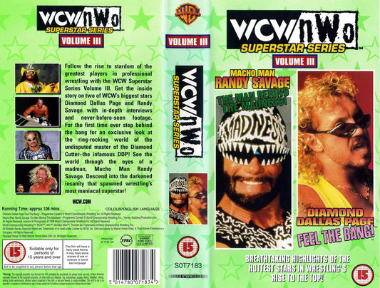 Wcw-Nwo Superstars Series Volume III Macho Man Randy Savage the Man Behind the Madness Diamond Dallas Page Feel the Ban