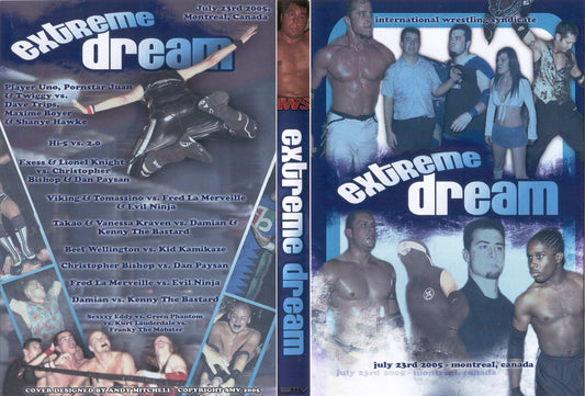 extreme dream 2005 part 1 DVDs & Videos Pwcatalog