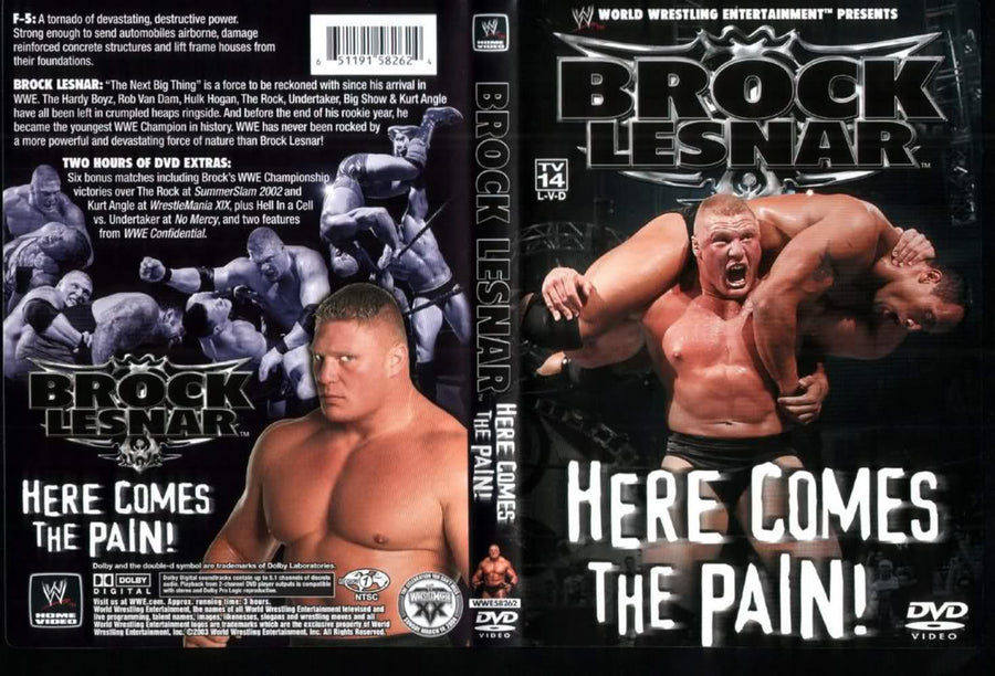 Brock Lesnar Here Comes the Pain