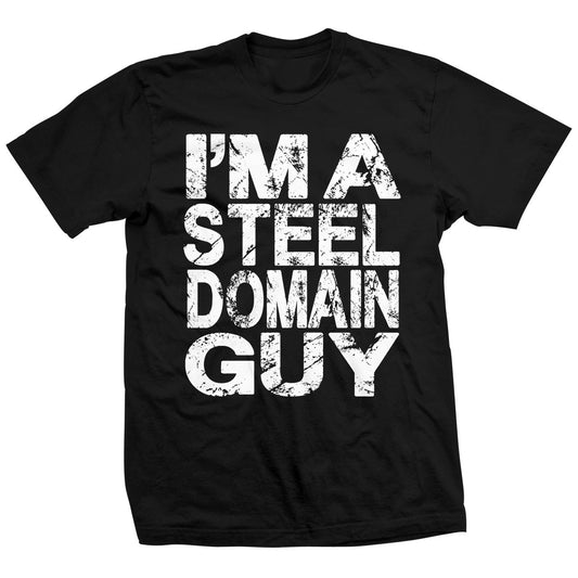 Ace Steel I'm A Steel Domain Guy Shirt Pwcatalog