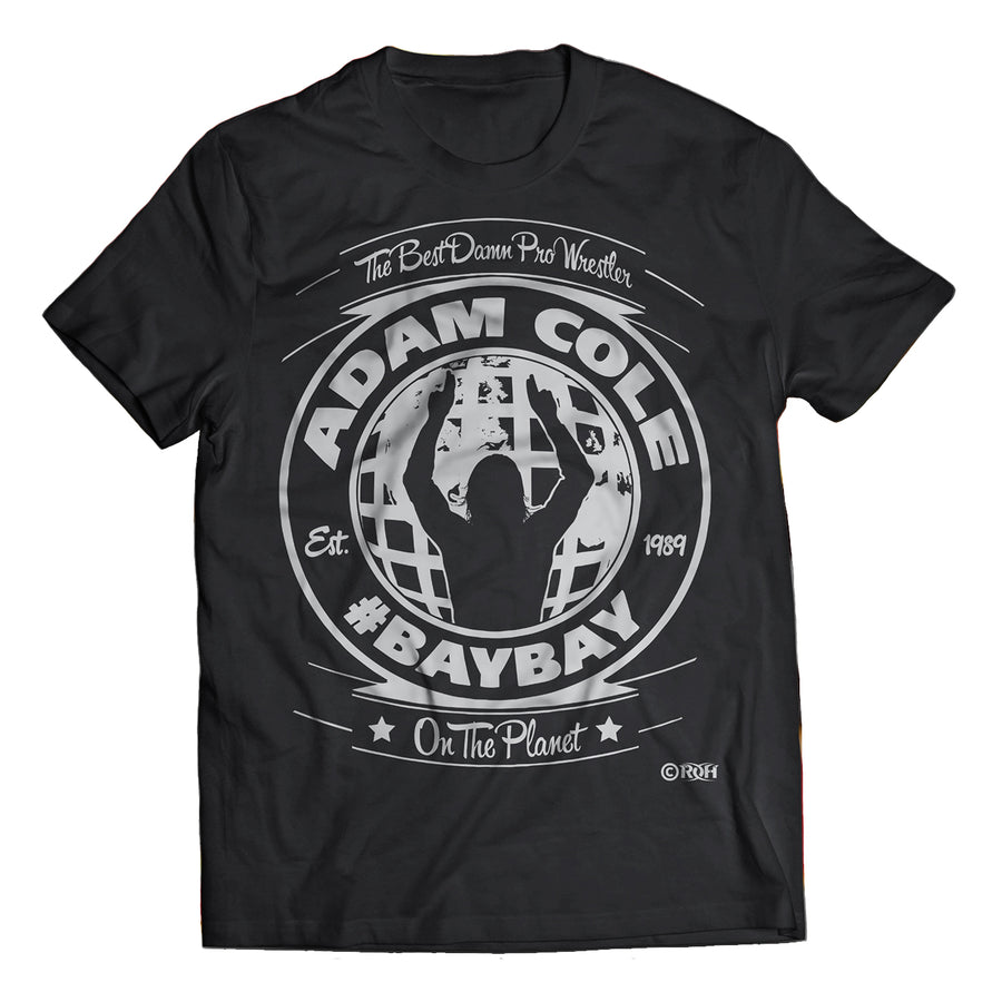Adam Cole Best Damn Pro Wrestler on the Planet T-Shirt Pwcatalog