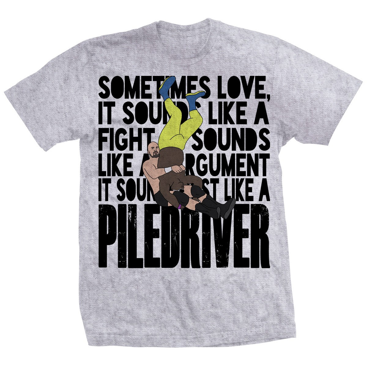 Adam Pearce Love Is A Piledriver Shirt Pwcatalog