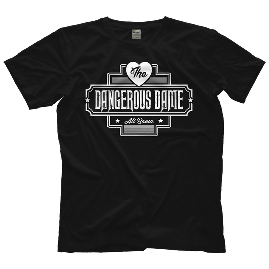 Ali Bama The Dangerous Dame Shirt