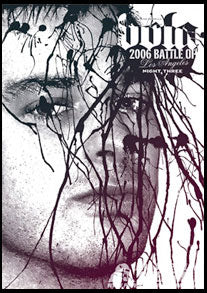 Battle of Los Angeles 2006 Night Three DVDs & Videos PWcatalog
