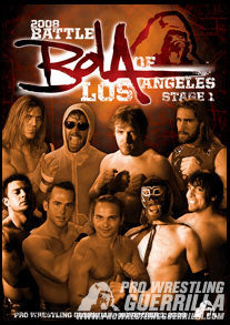 Battle of Los Angeles 2008 Night One DVDs & Videos PWcatalog